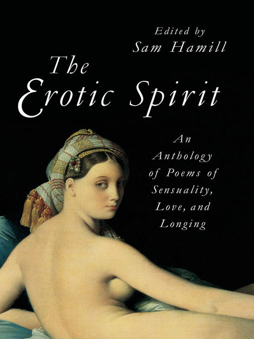 Title details for The Erotic Spirit by Sam Hamill - Wait list